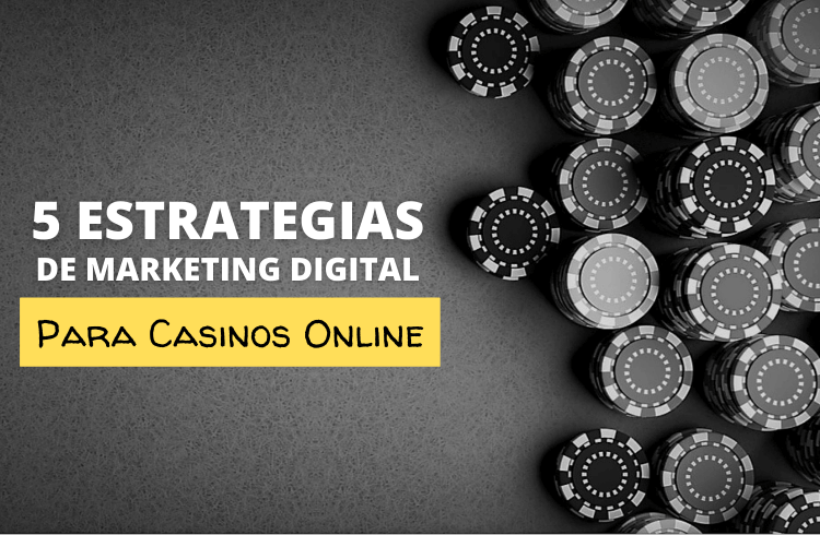 Estrategias de Casino Online
